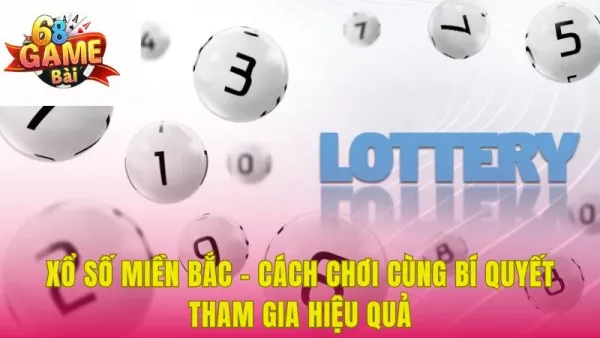 Xổ Số Miền Bắc